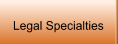 Legal Specialties